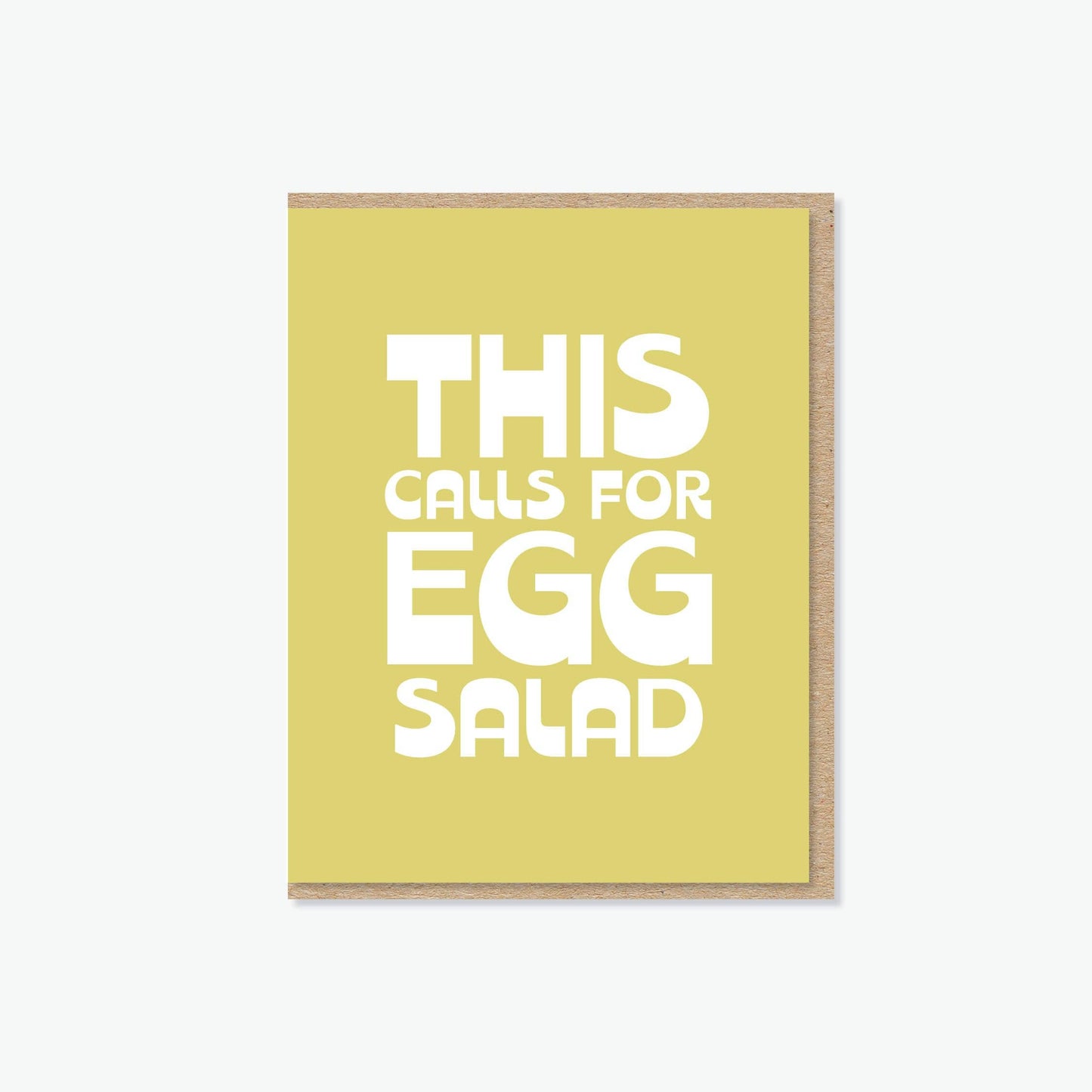 This calls for Egg Salad Card