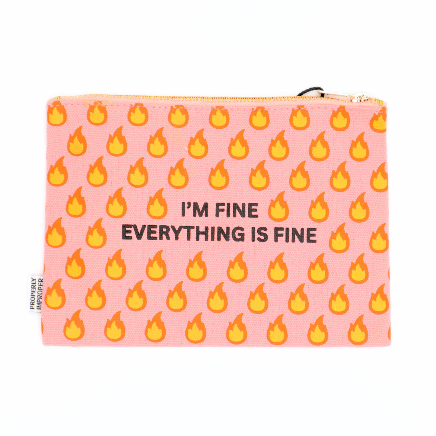 Pink pouch with flame pattern and text 'I'm fine Everything is fine' on a white background