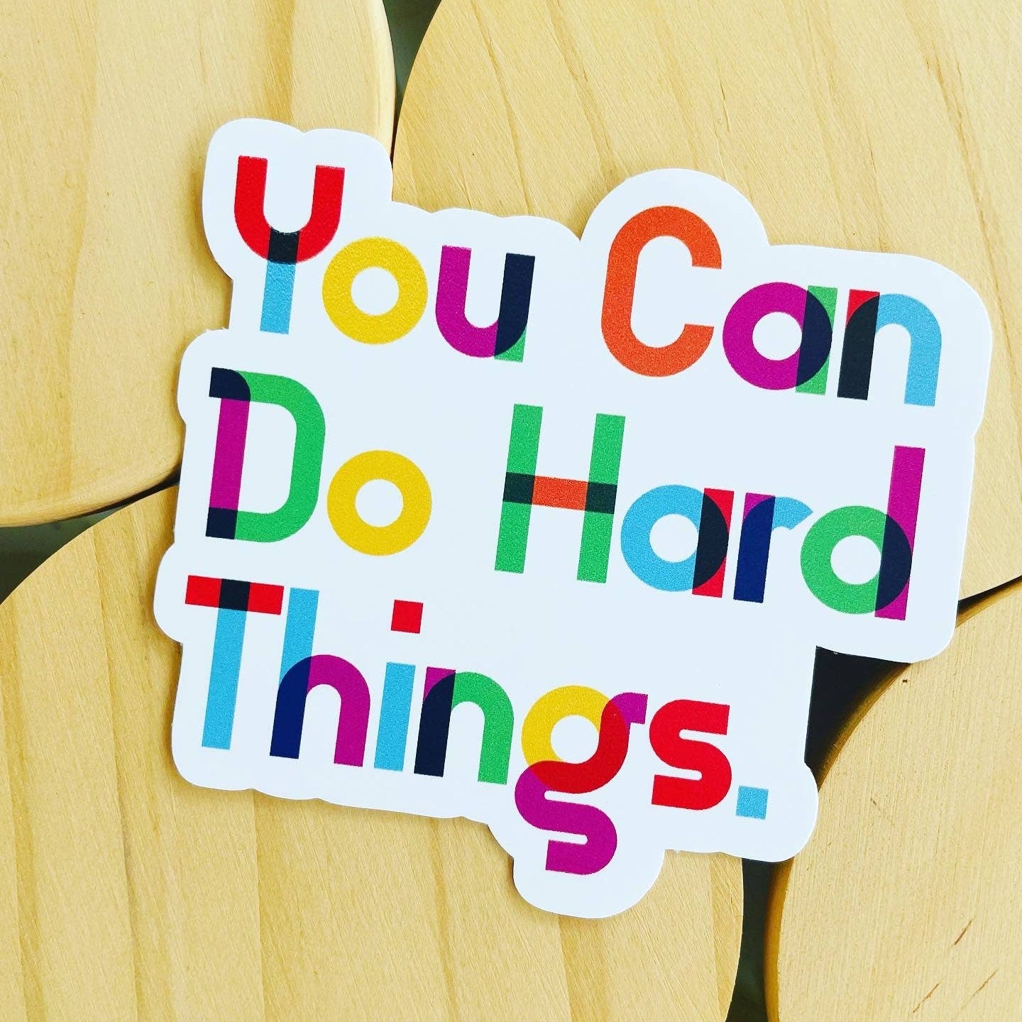 xoLaughlin | You Can Do Hard Things Sticker