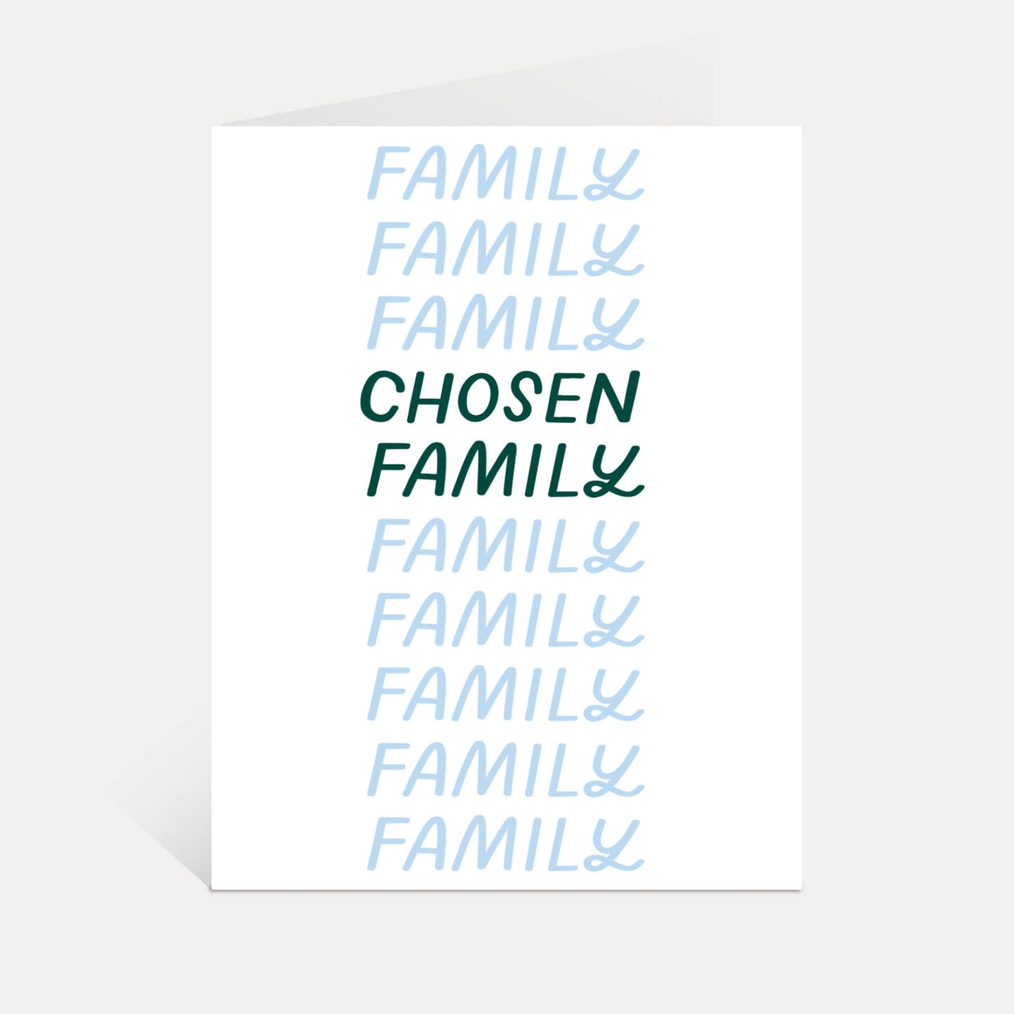 Chosen Family Greeting Card
