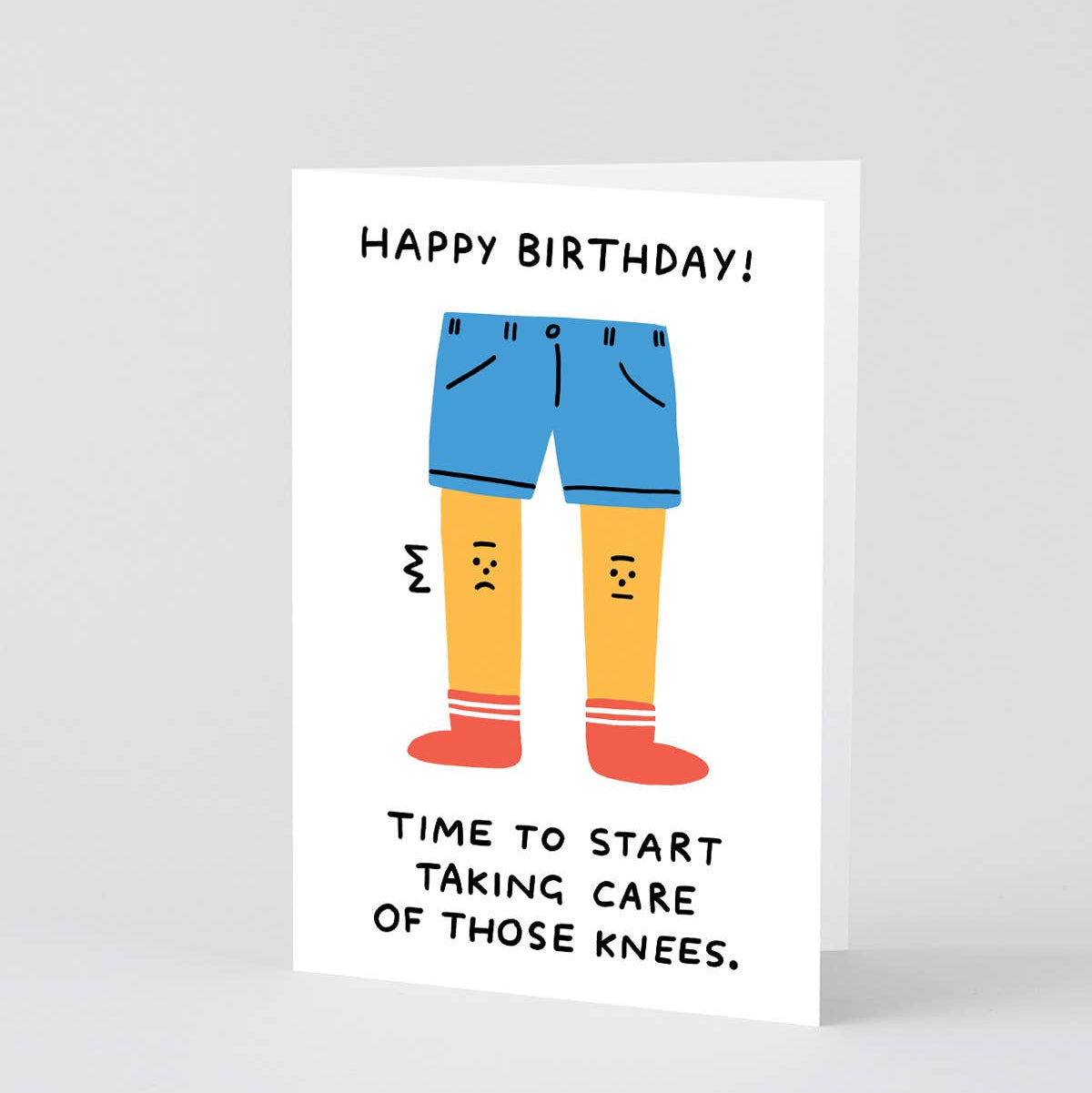 Happy Birthday Take Care Of the Knees' Greetings Card