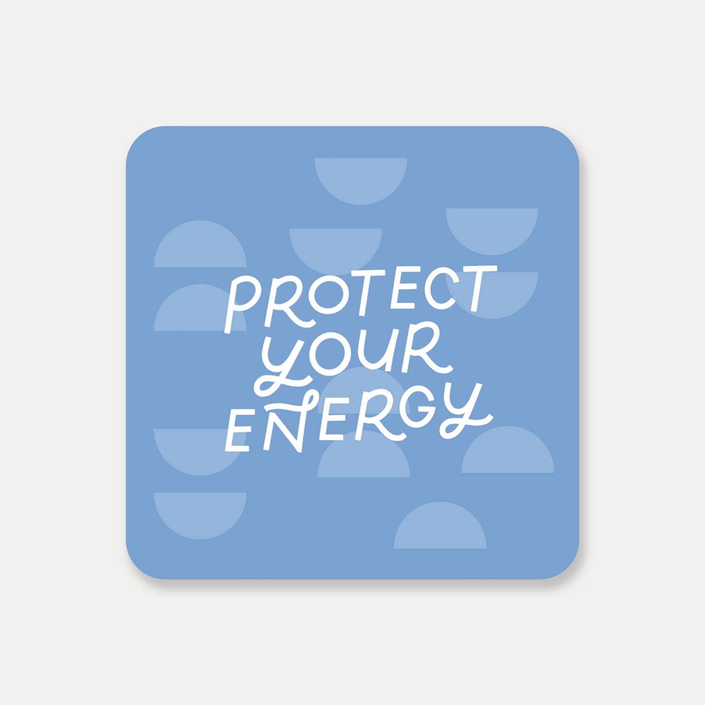 Protect Your Energy Sticker | Stickers For Water Bottle