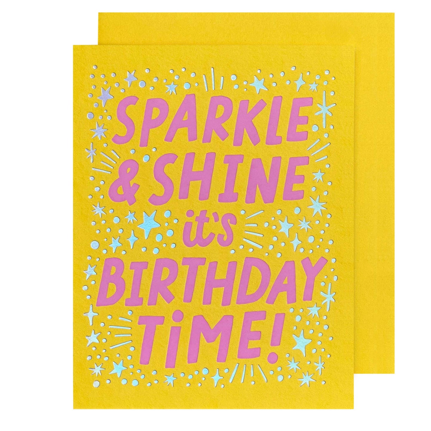 Yellow card with pink text 'Sparkle & Shine it's Birthday Time!' on a white background