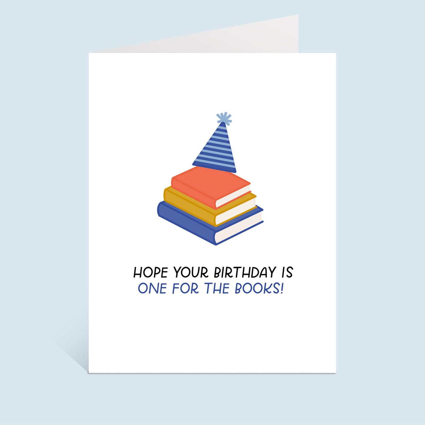 Just Follow Your Art | Birthday One For The Books Greeting Card | Book Bday Cards