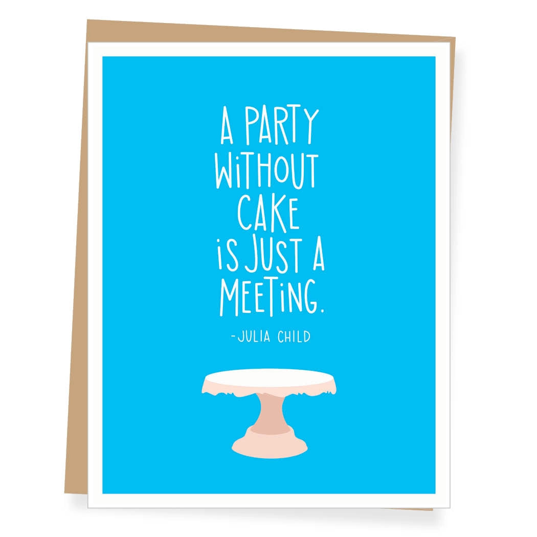 Apartment 2 Cards | Julia Child Quote Birthday Card