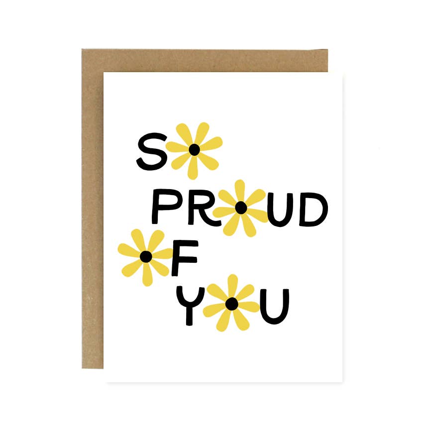 Greeting card with 'SO PROUD F YOU' text and yellow flowers on a white background