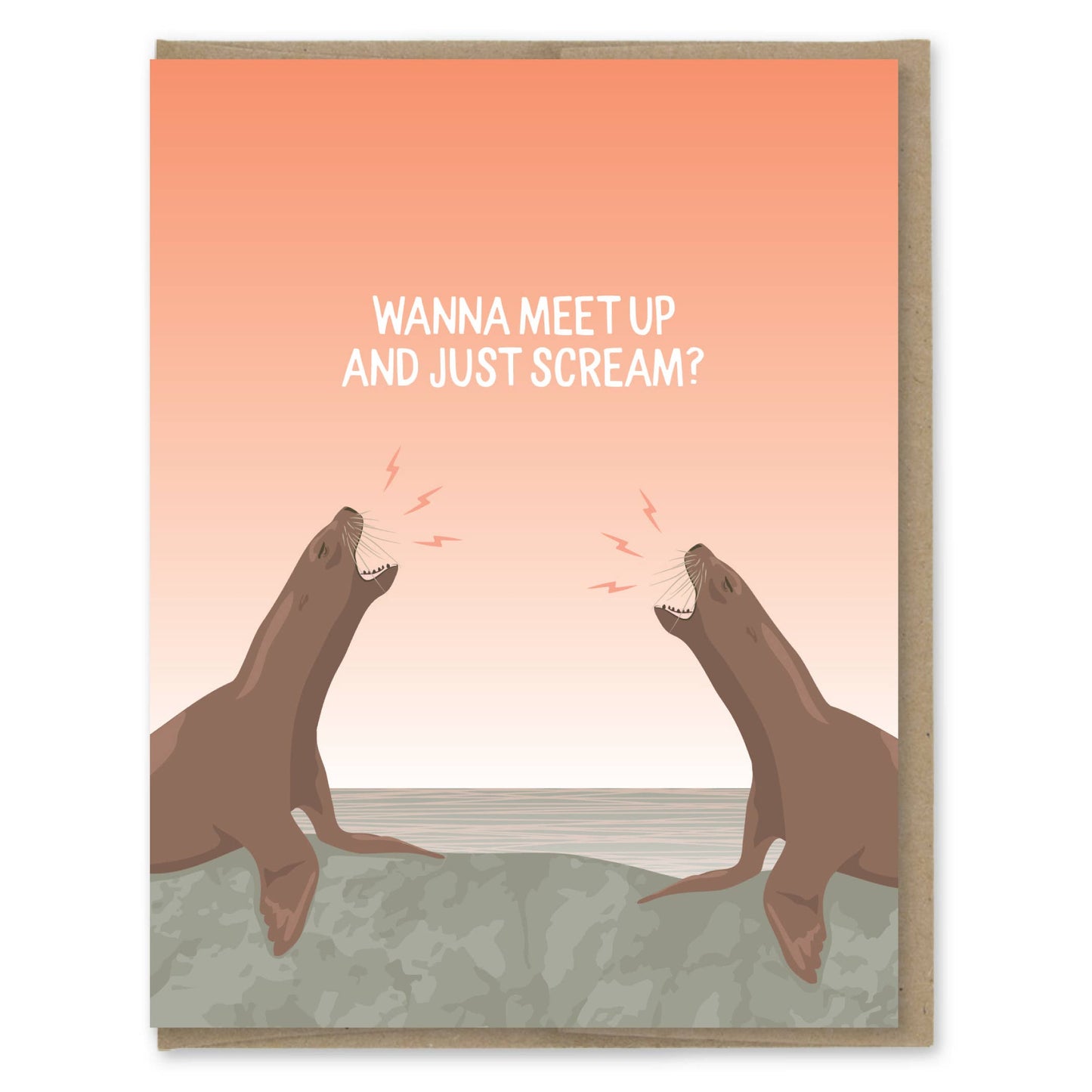 Card with two seals on a pink background and text 'Wanna meet up and just scream'.