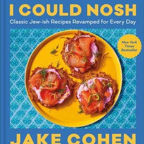 HarperCollins | I Could Nosh: Jake Cohen Cookbook