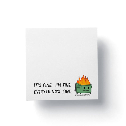 MangoIllustrated | Everything's Fine Dumpster Fire Sticky Notes