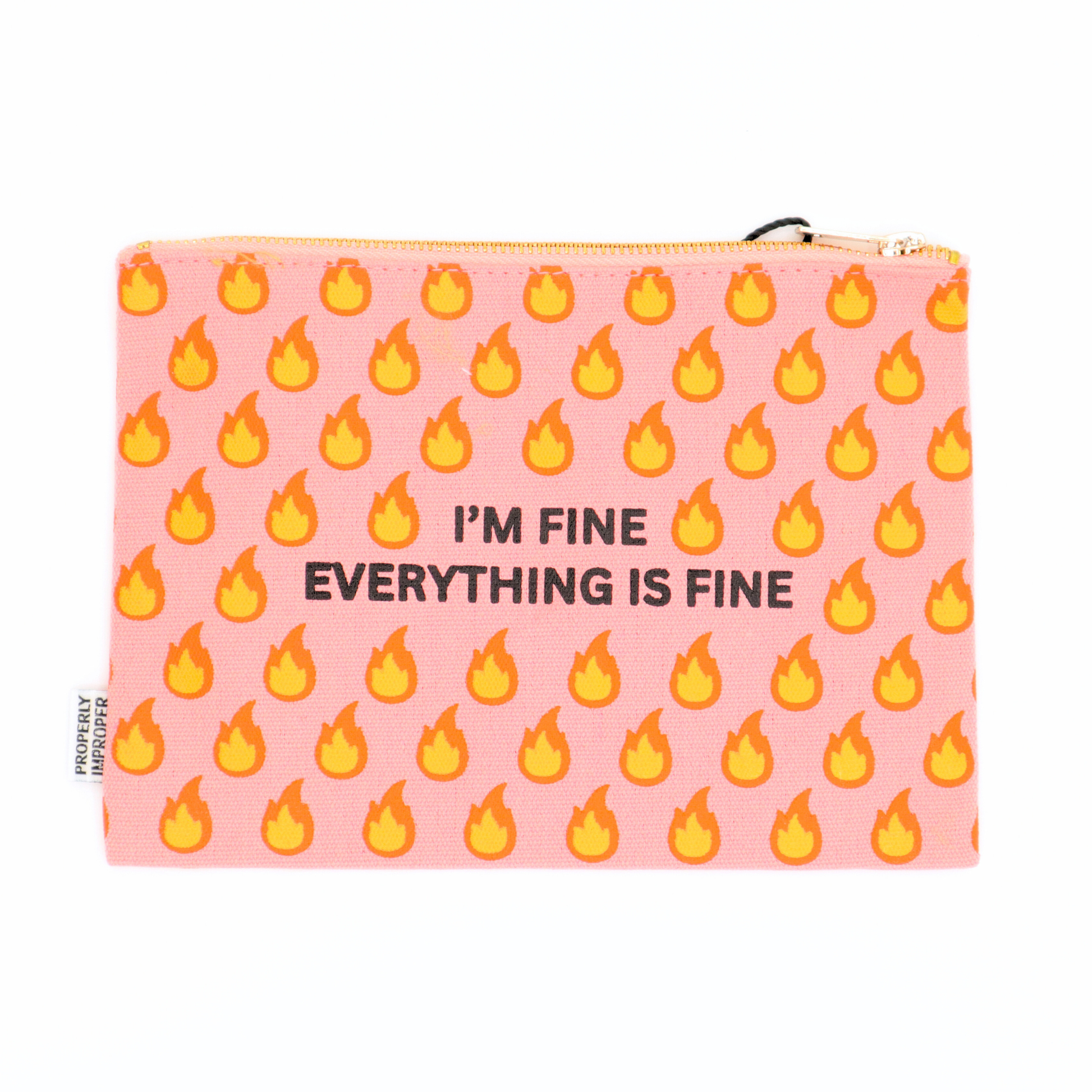Pink pouch with flame pattern and text 'I'm fine Everything is fine' on a white background