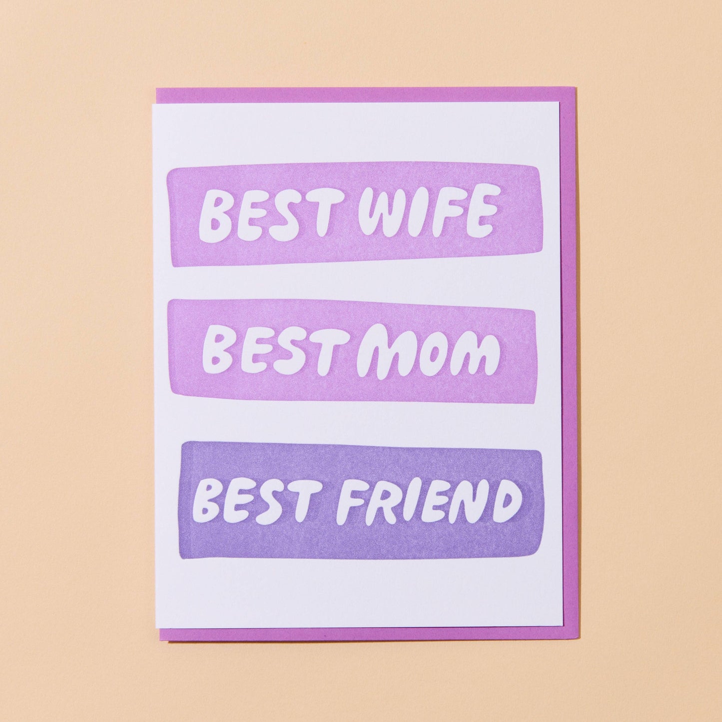 Card with 'Best Wife, Best Mom, Best Friend' text on a beige background
