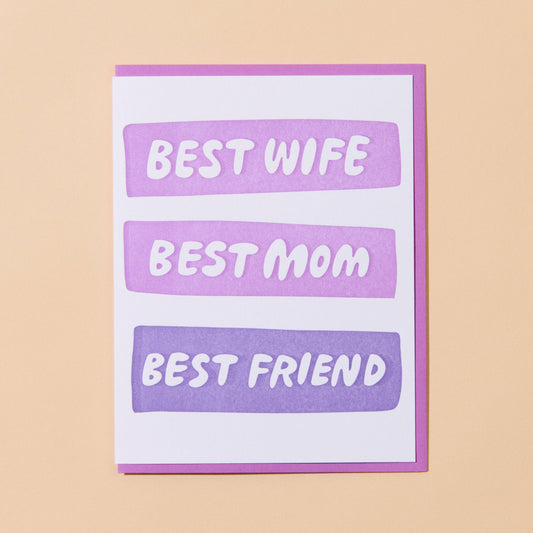 Card with 'Best Wife, Best Mom, Best Friend' text on a beige background