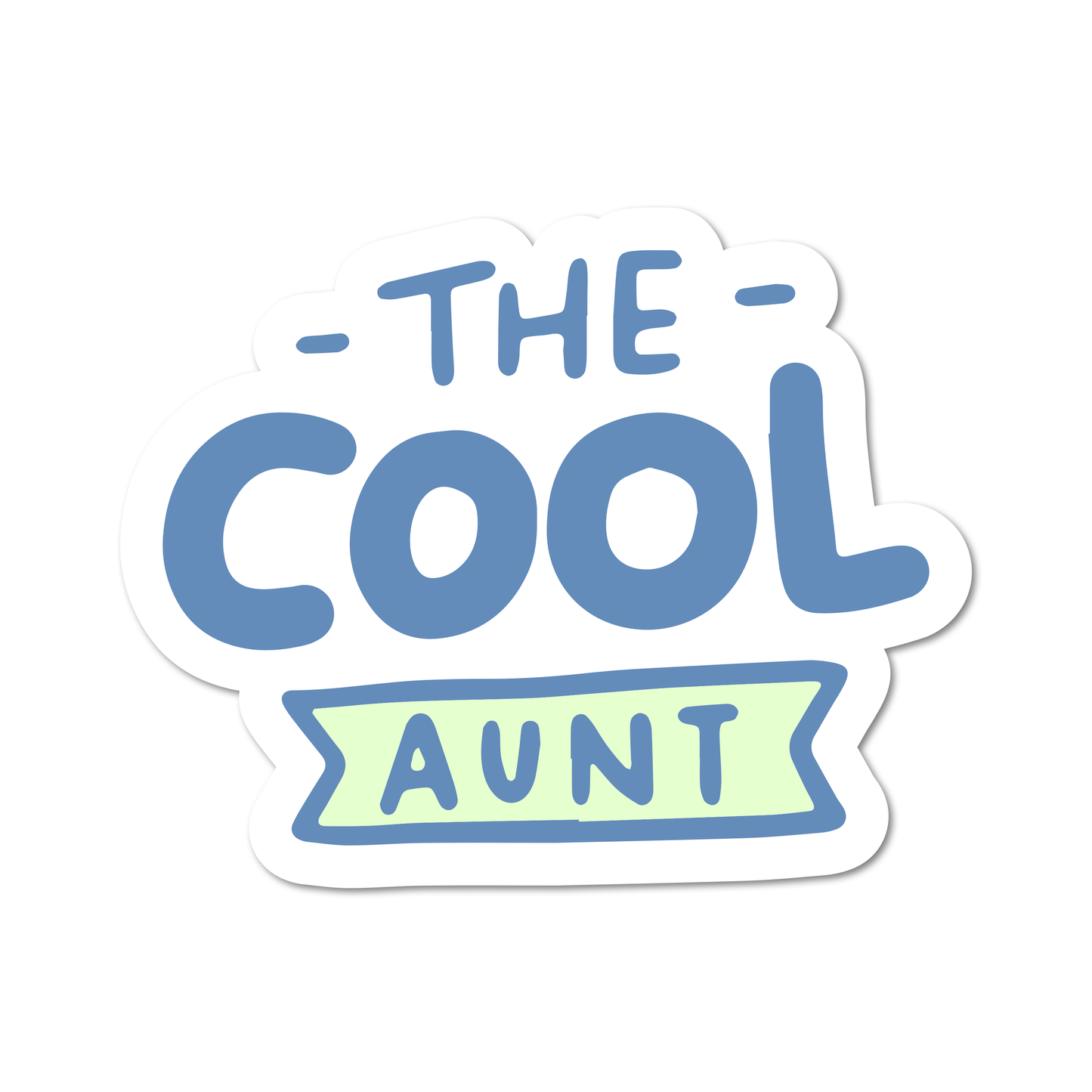 Sticker with 'The Cool Aunt' text on a white background