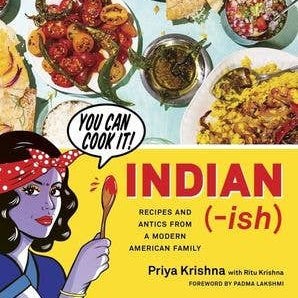 HarperCollins | Indian-ish: Priya Krishna Cookbook