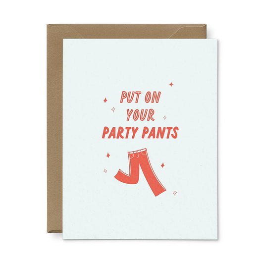 Party Pants Birthday Greeting Card