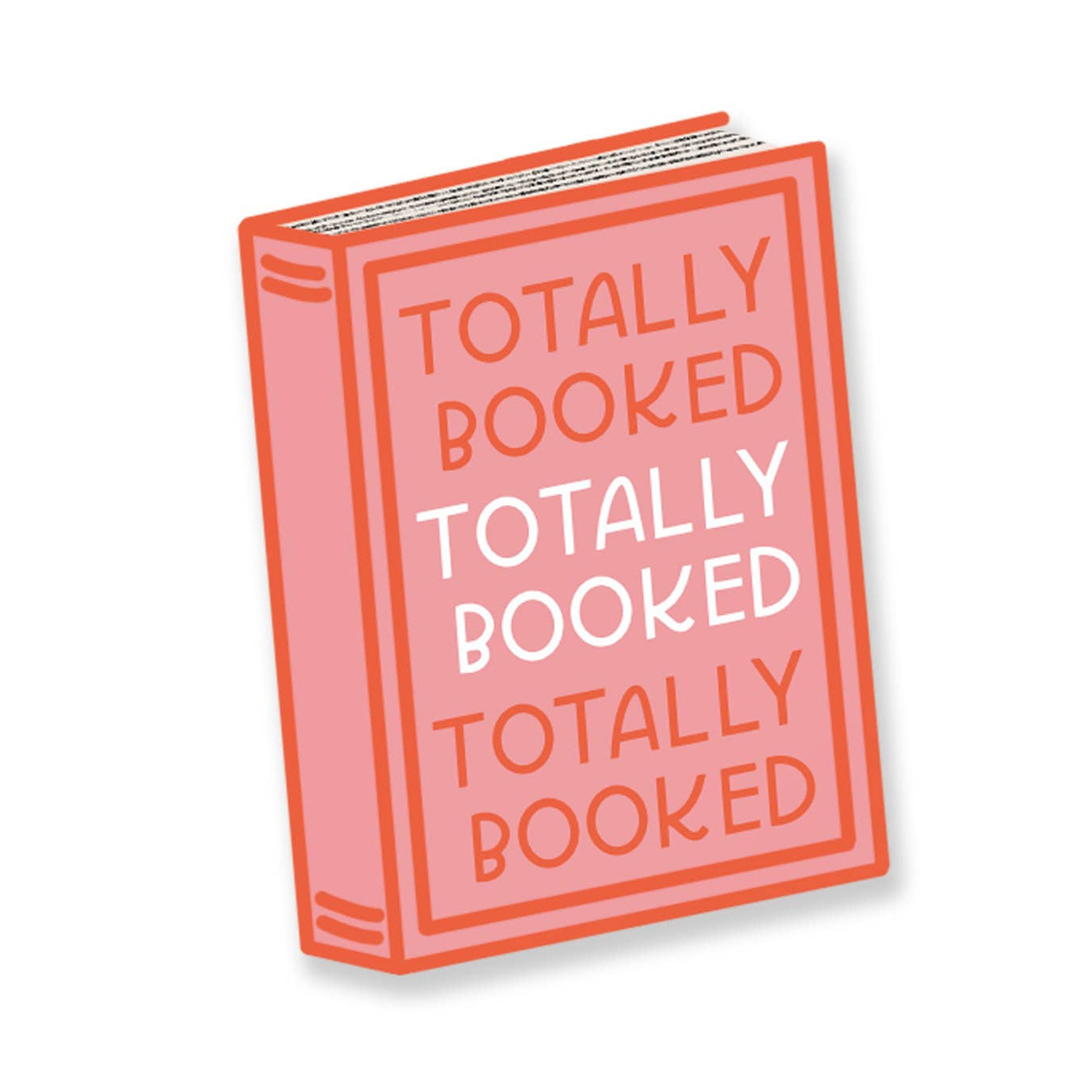 Book with 'TOTALLY BOOKED' text on a white background