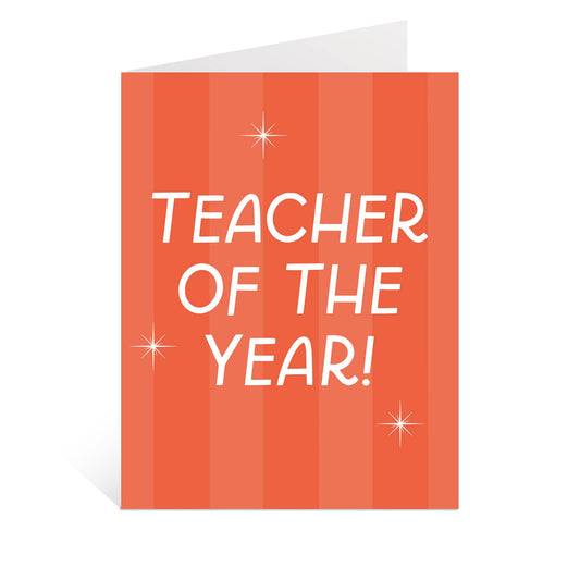 Teacher Of The Year Greeting Card, Teacher Appreciation Gift