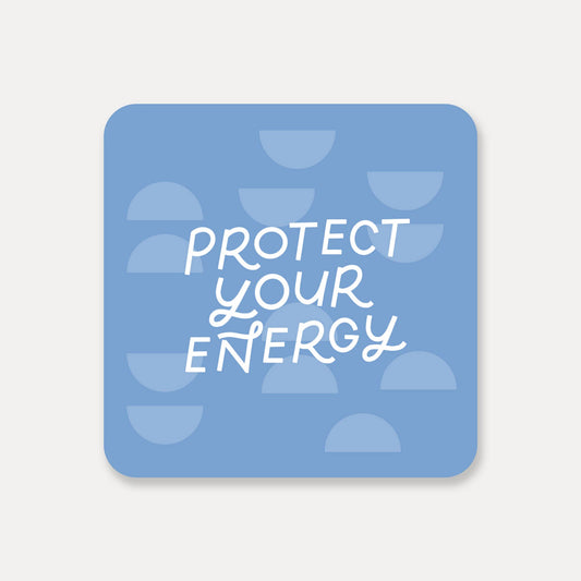Protect Your Energy Sticker | Stickers For Water Bottle