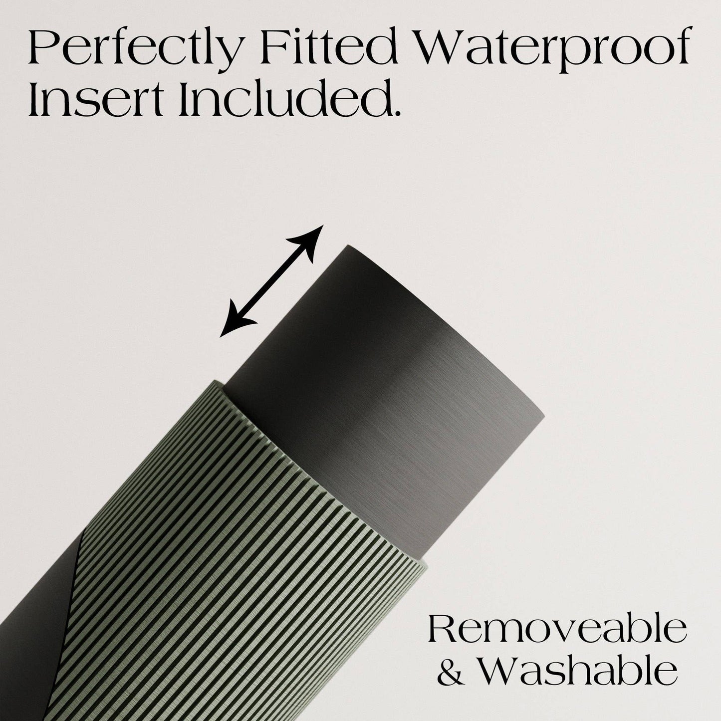 Text indicating a perfectly fitted waterproof insert with arrows pointing to it, on a light gray background.