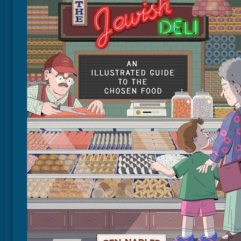 Chronicle Books | The Jewish Deli: An Illustrated Guide to the Chosen Food by Ben Nadler