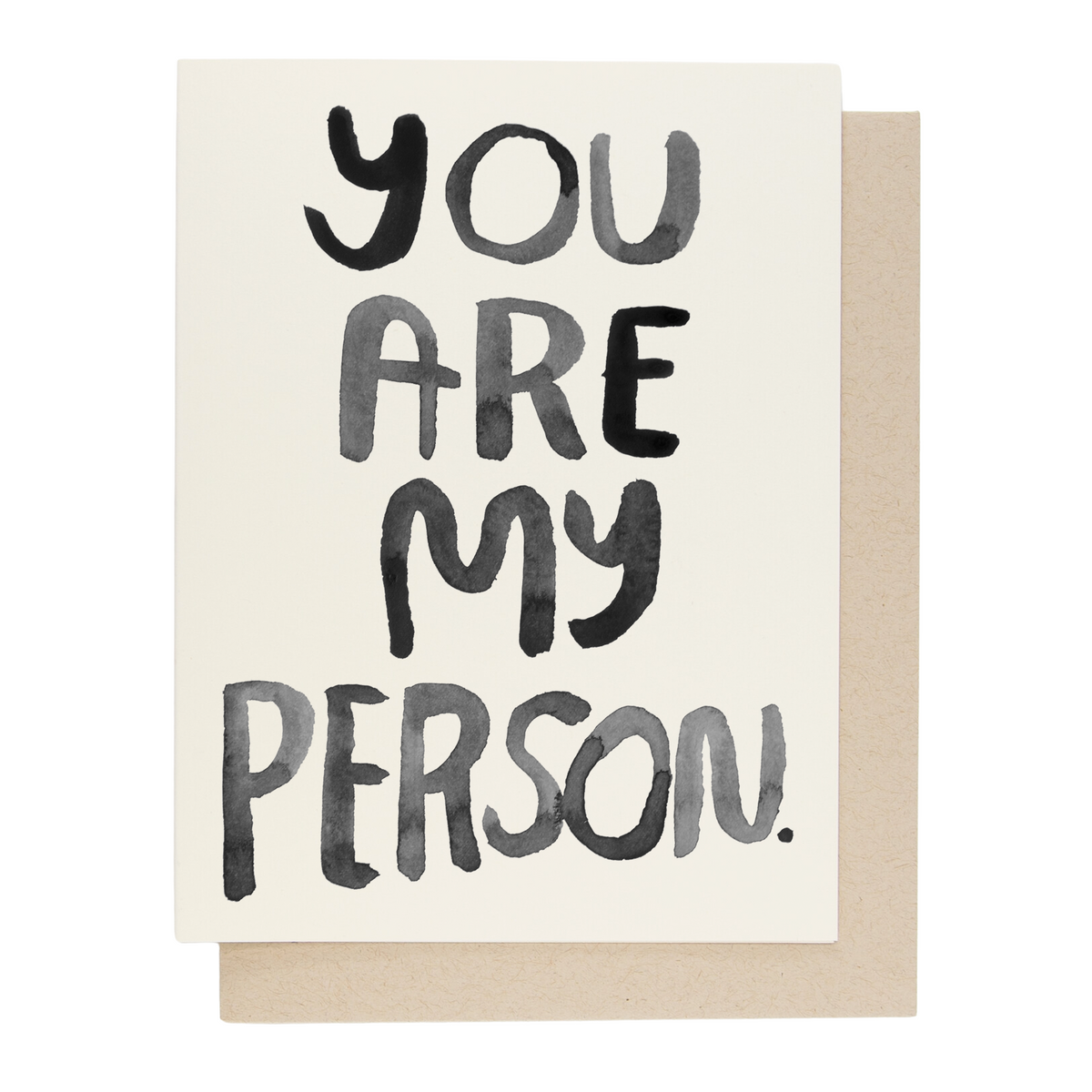 Card with 'You are my person' text on a white background