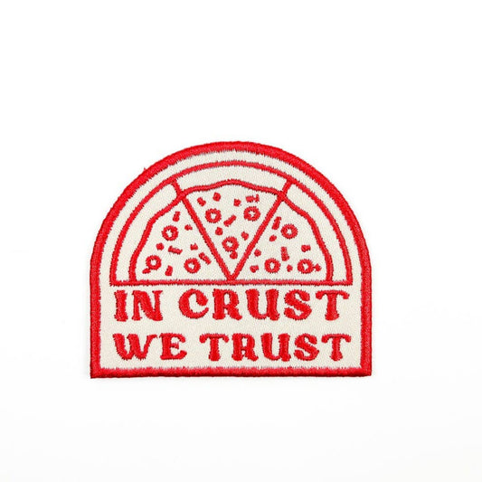 In Crust We Trust iron on patch