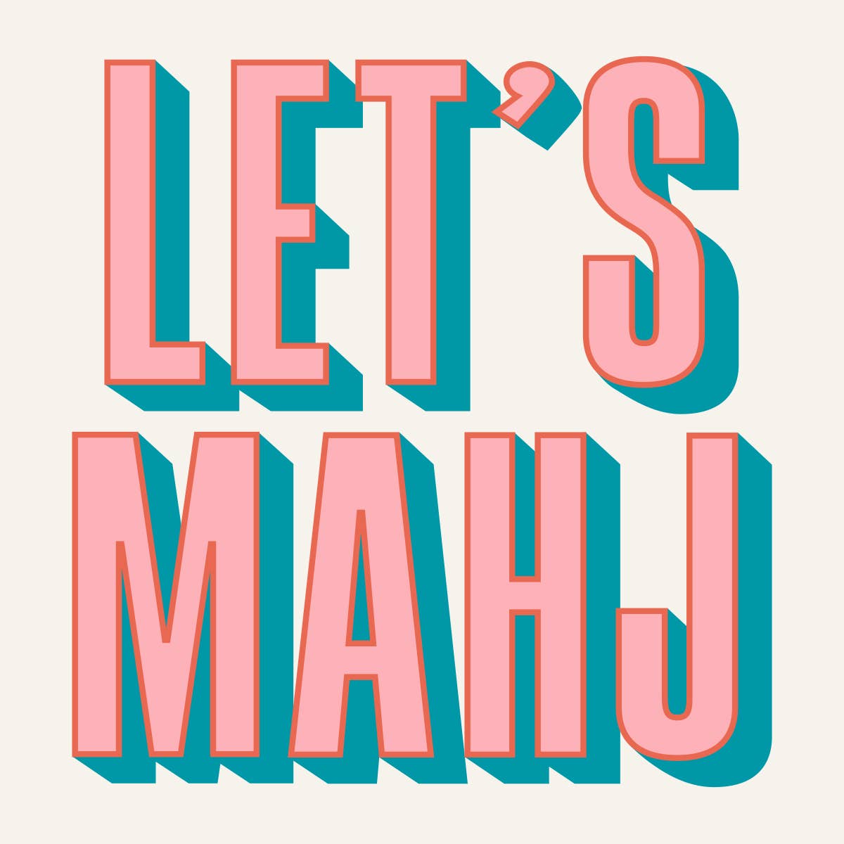 Text 'LET'S MAHJ' in pink and blue on a light pink background