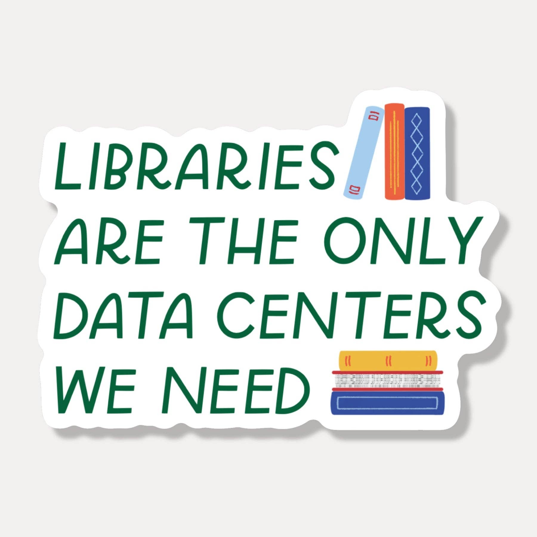 Libraries are the only data centers we need