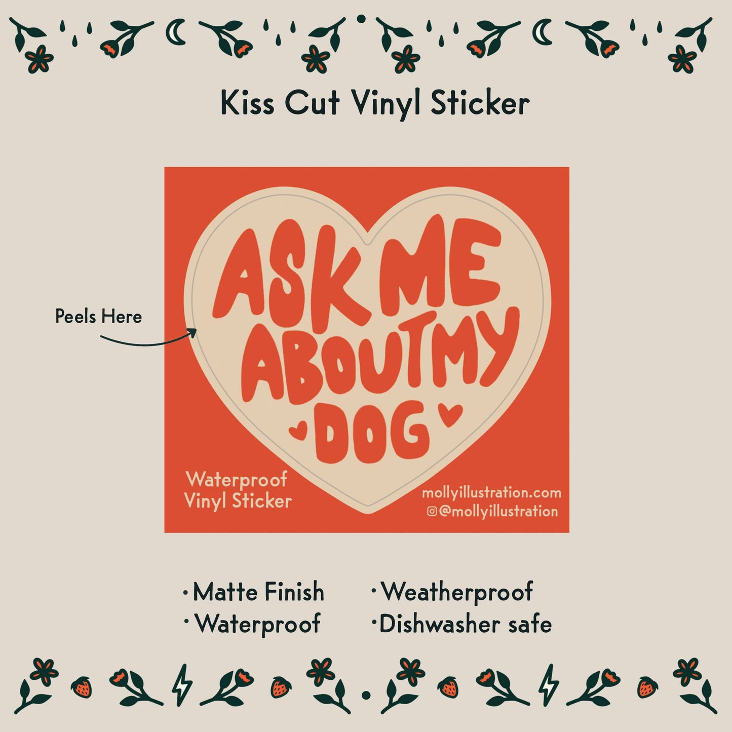 Vinyl sticker with heart design and text 'Ask Me About My Dog' on a beige background