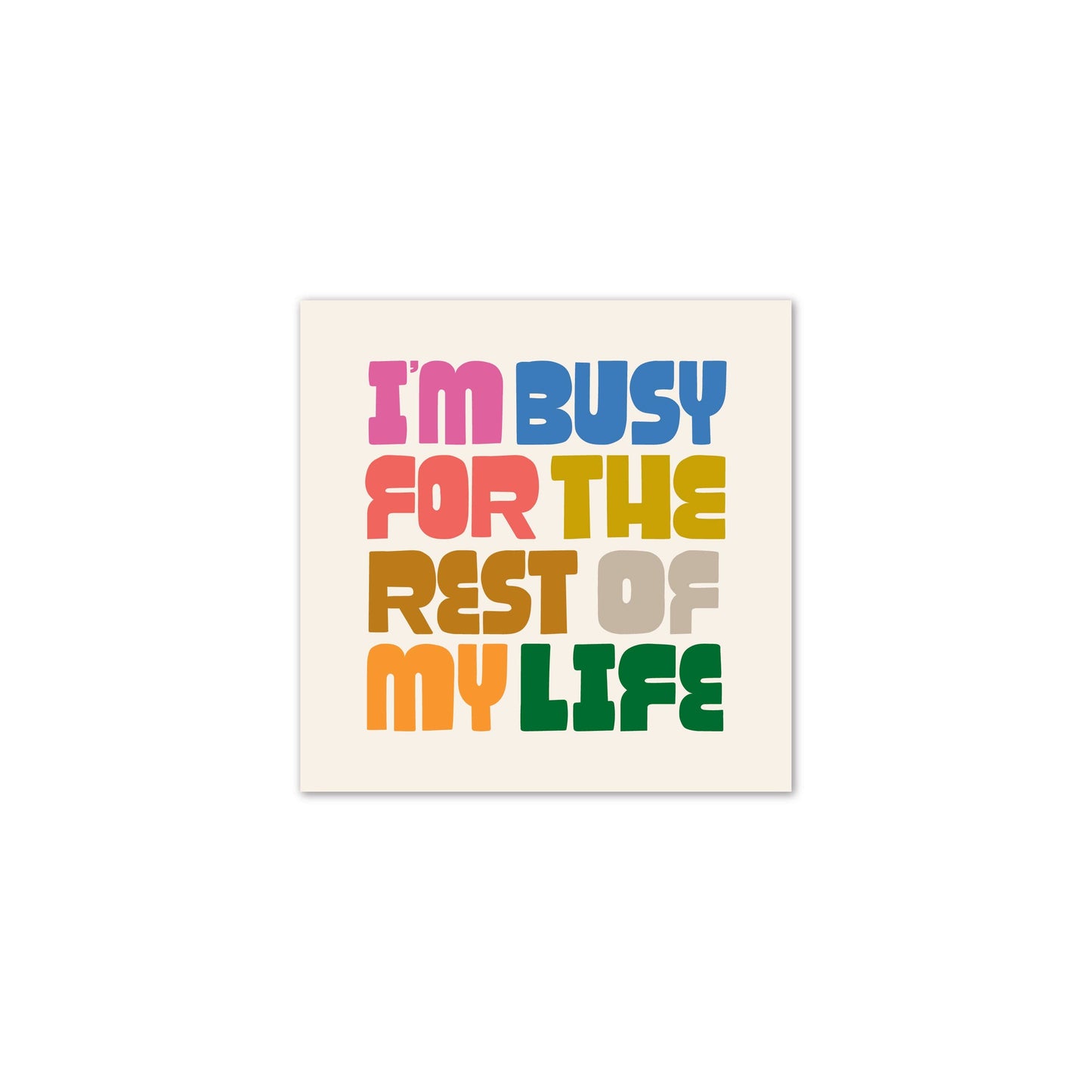 I'm Busy... Sticker