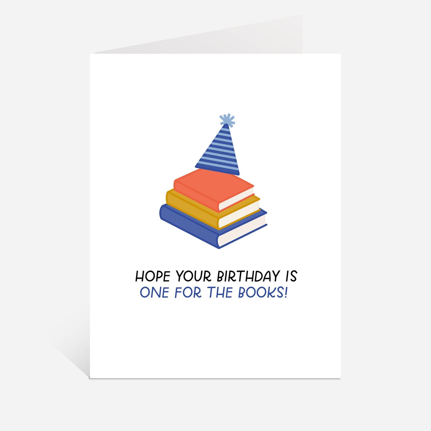 Just Follow Your Art | Birthday One For The Books Greeting Card | Book Bday Cards