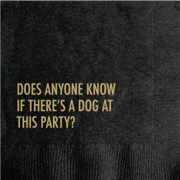 Pretty Alright Goods | Dog at Party Funny Cocktail Napkin