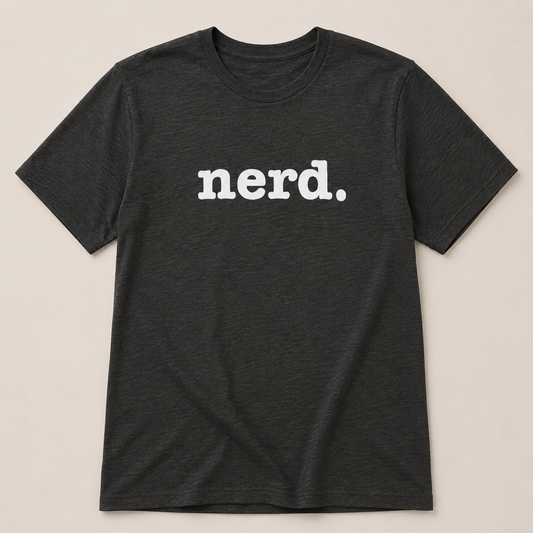Black t-shirt with 'nerd.' text on a beige background