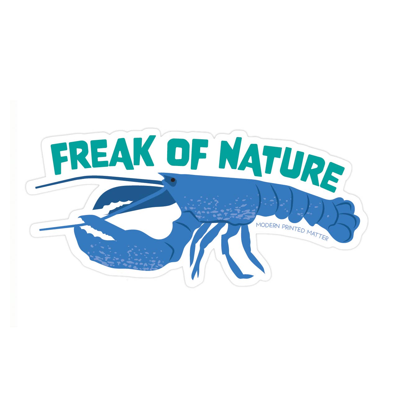 Blue lobster with 'Freak of Nature' text on a white background