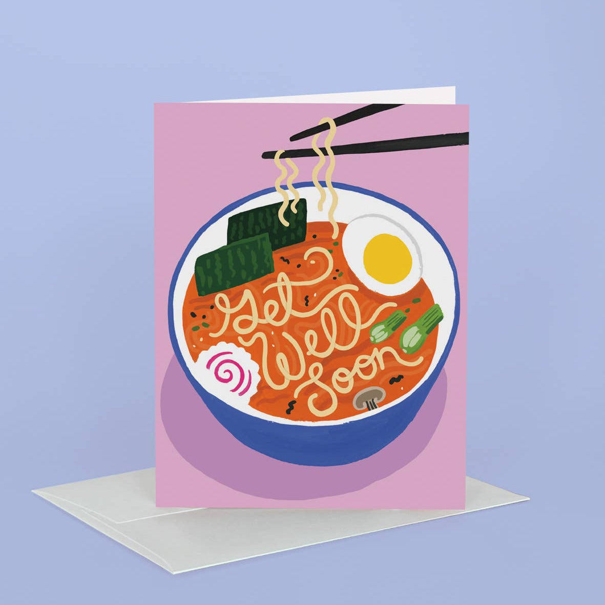 Greeting card with a bowl of ramen and 'Get well soon' text on a pink background