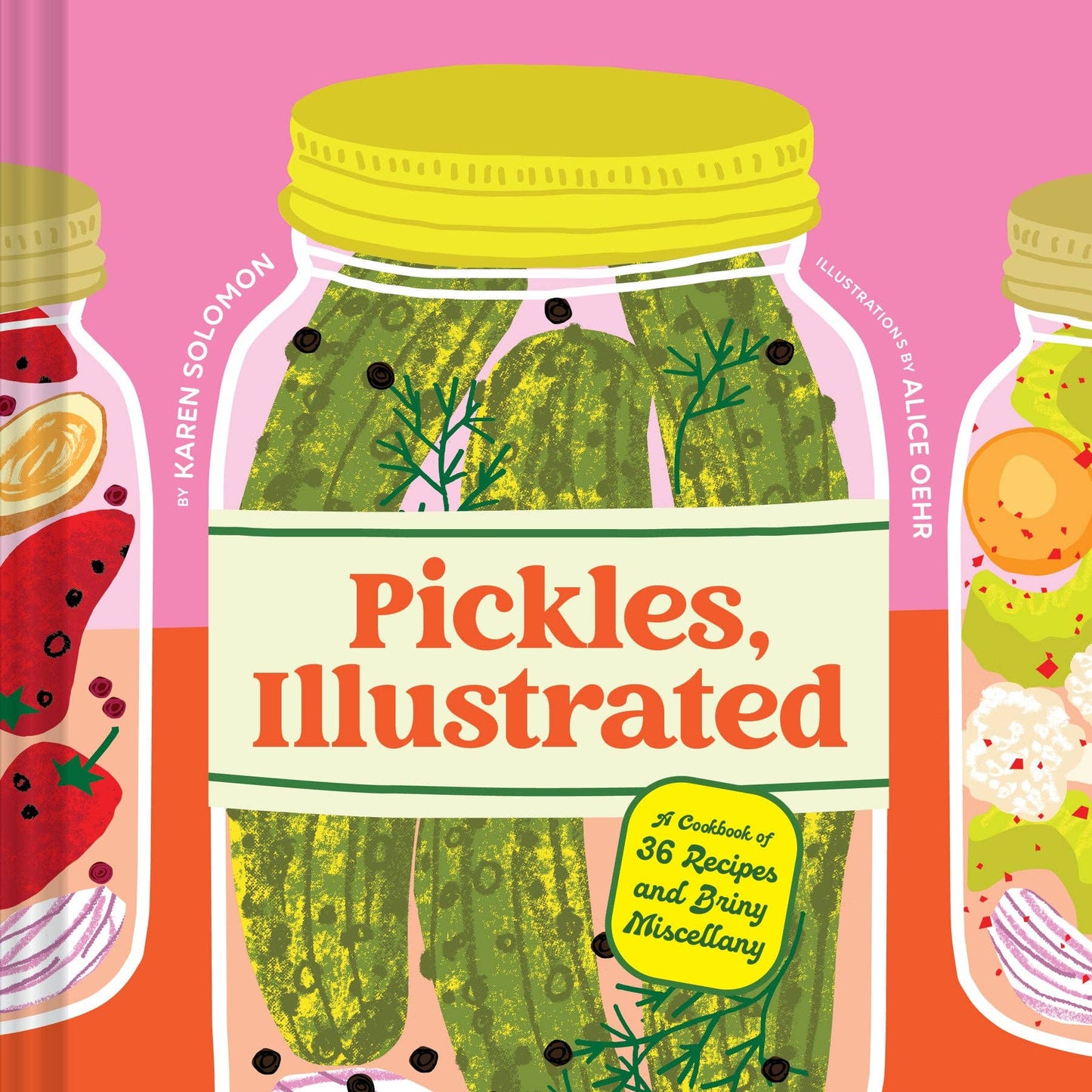 Chronicle Books | Pickles, Illustrated