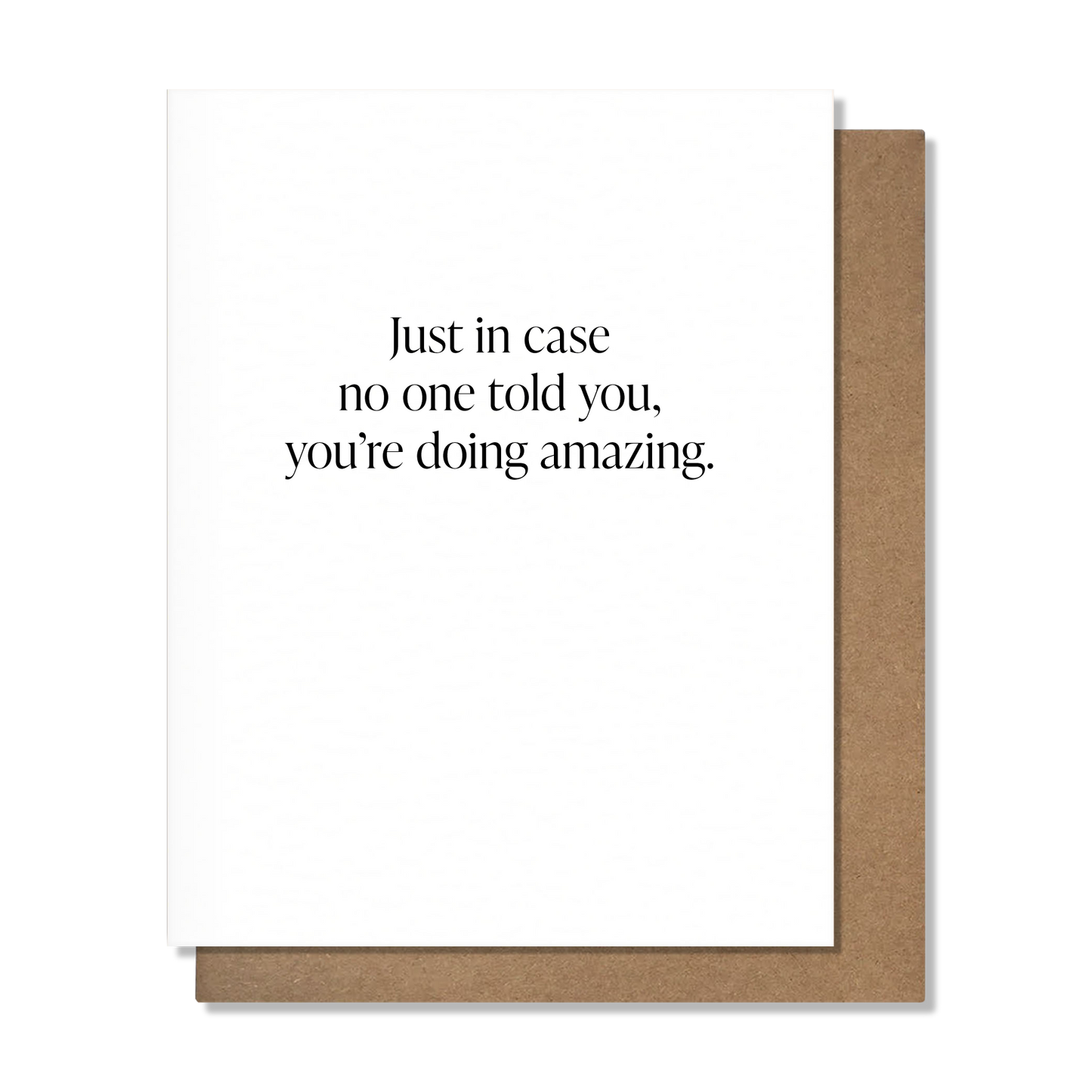 Pretty Alright Goods | Doing Amazing (Sympathy Card)