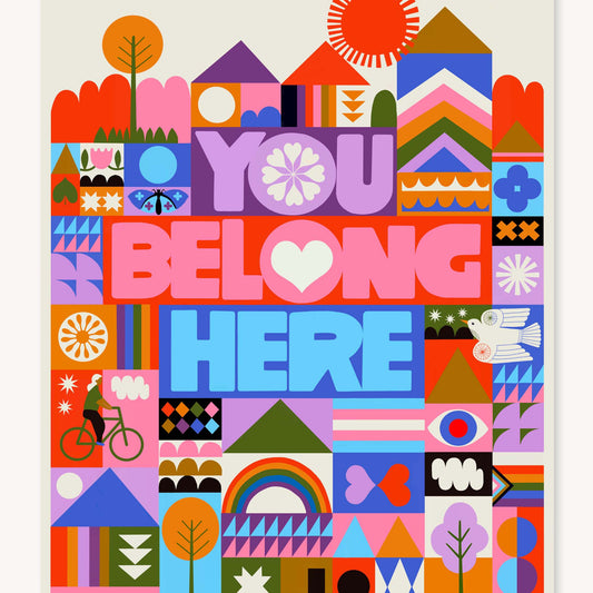 Colorful graphic with geometric shapes and 'You Belong Here' text on a white background
