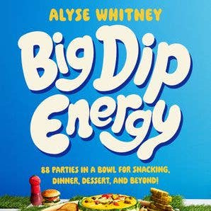 Book cover of 'Big Dip Energy' by Alyse Whitney with food graphics on a blue background
