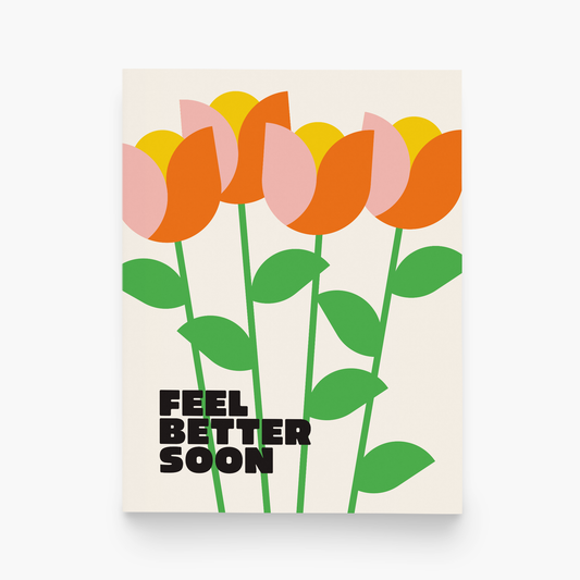 Card with colorful tulips and 'Feel Better Soon' text on a beige background