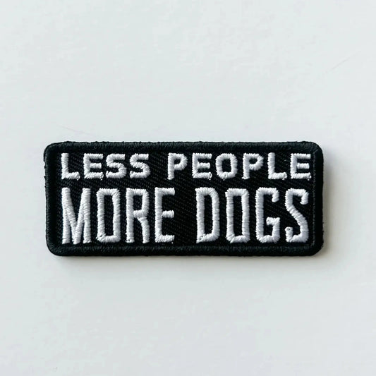 less people more dogs iron on patch