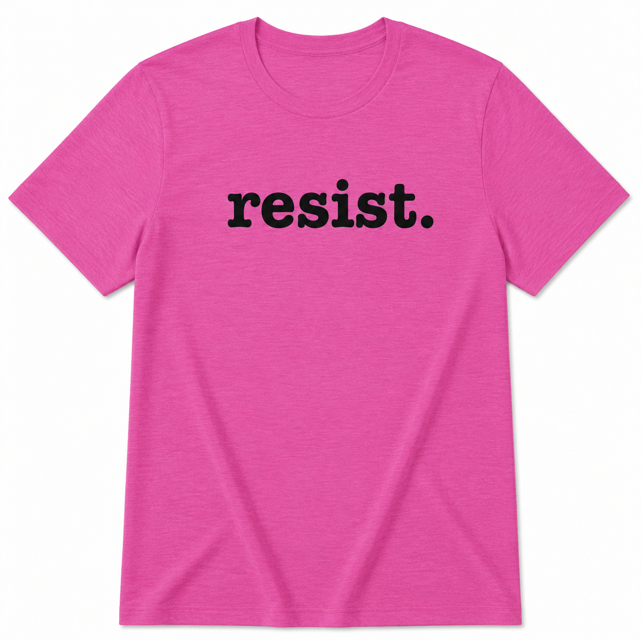 Pink t-shirt with 'resist.' text on a white background