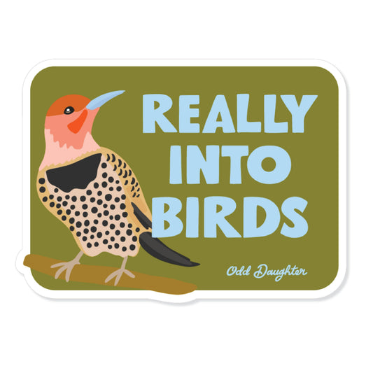 Sticker with a bird illustration and 'Really Into Birds' text on a green background